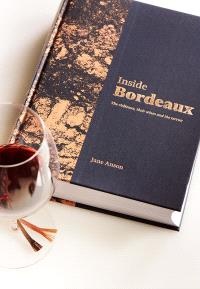 Inside Bordeaux - Jane Anson